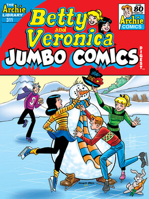 cover image of Betty and Veronica Double Digest (1987), Issue 311